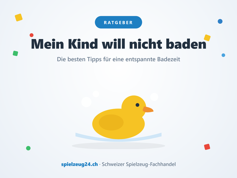 Mein Kind will nicht baden – Tipps für eine entspannte Badezeit