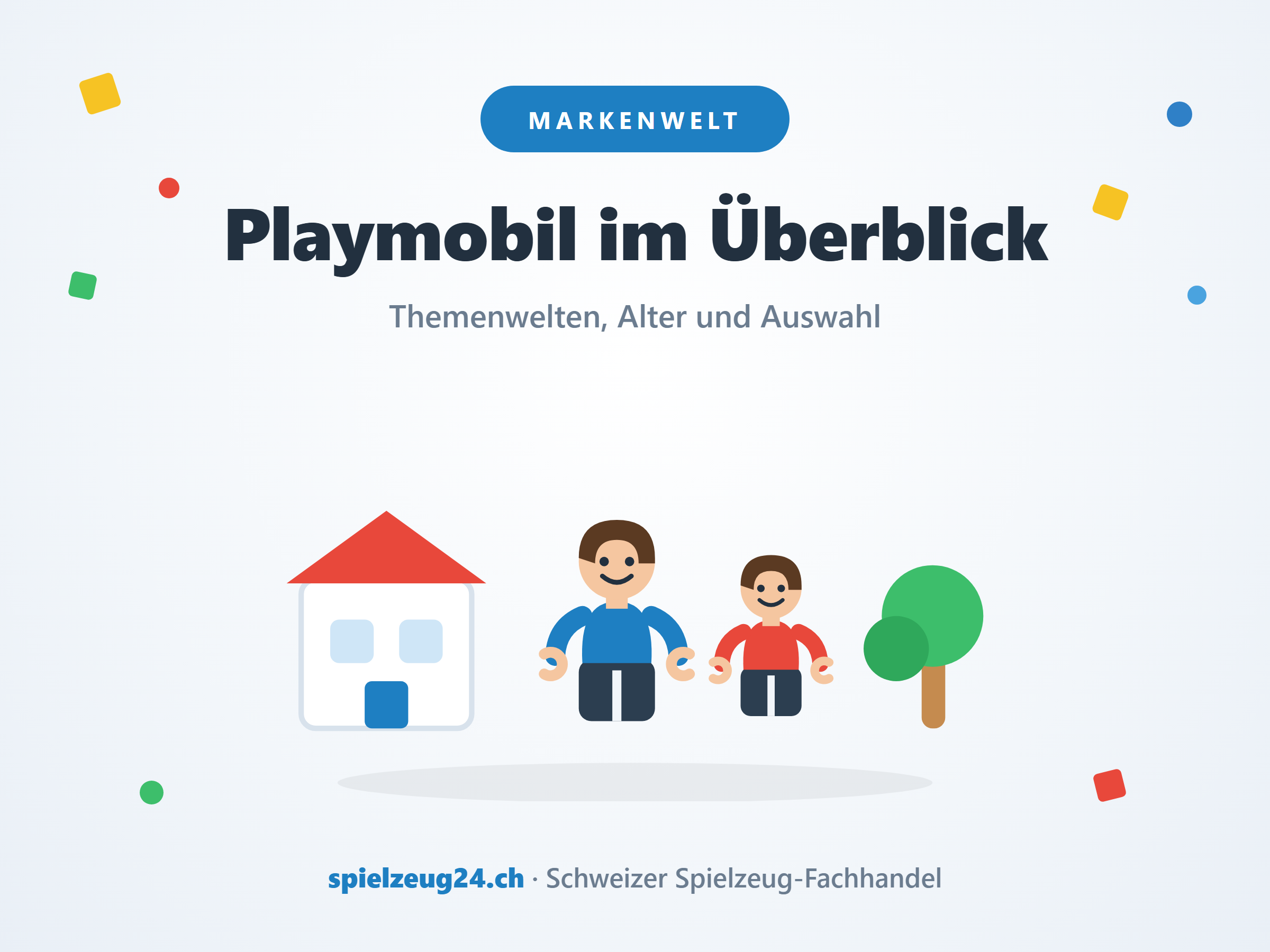 Playmobil-Figuren vor Haus und Baum – Themenwelten, Alter und Auswahl im Überblick