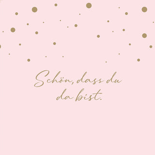 Servietten Schön, dass du da bist (rosa) 33x33 cm