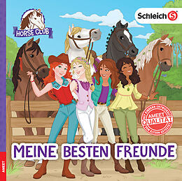 Freundschaftsbuch: Schleich Horse Club - Meine besten Freunde - Bild 1