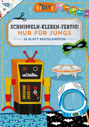 Schnippeln - Kleben - Fertig! Nur für Jungs - Bild 1