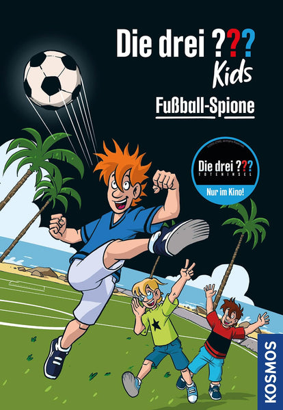 Die drei ??? Kids 107 Fußball-Spione