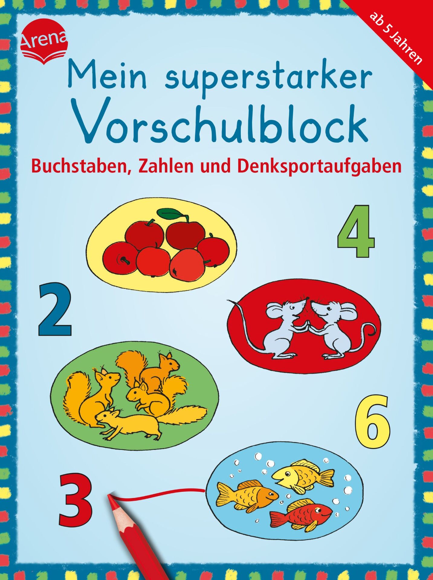 Mein superstarker Vorschulblock – Buchstaben, Zahlen und Denksportaufgaben ab 5 Jahren - Bild 1
