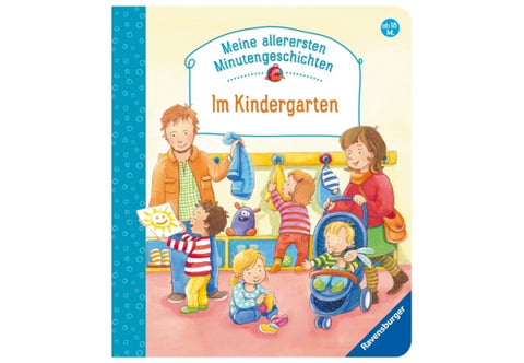 Minutengesschichten : Im Kindergarten