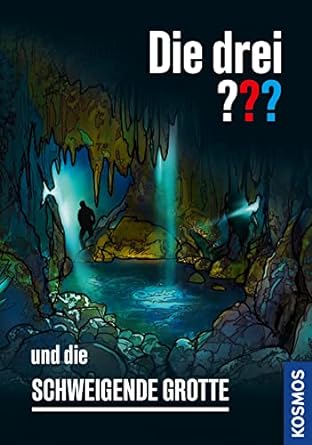 DIE DREI ??? UND DIE SCHWEIGENDE GROTTE - Bild 1