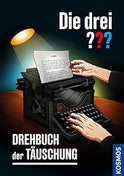 DIE DREI ??? DREHBUCH DER TÄUSCHUNG