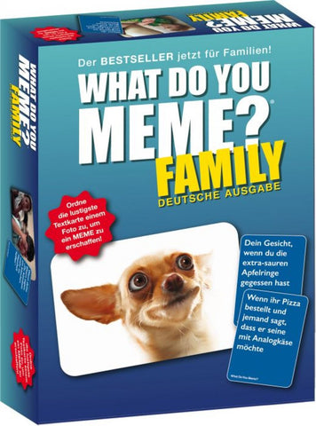 What do you meme? Family Edition