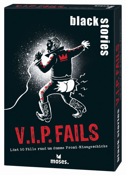 Moses Black Stories - V.I.P. Fails