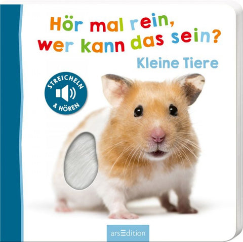 Hör mal rein, Kleine Tiere
