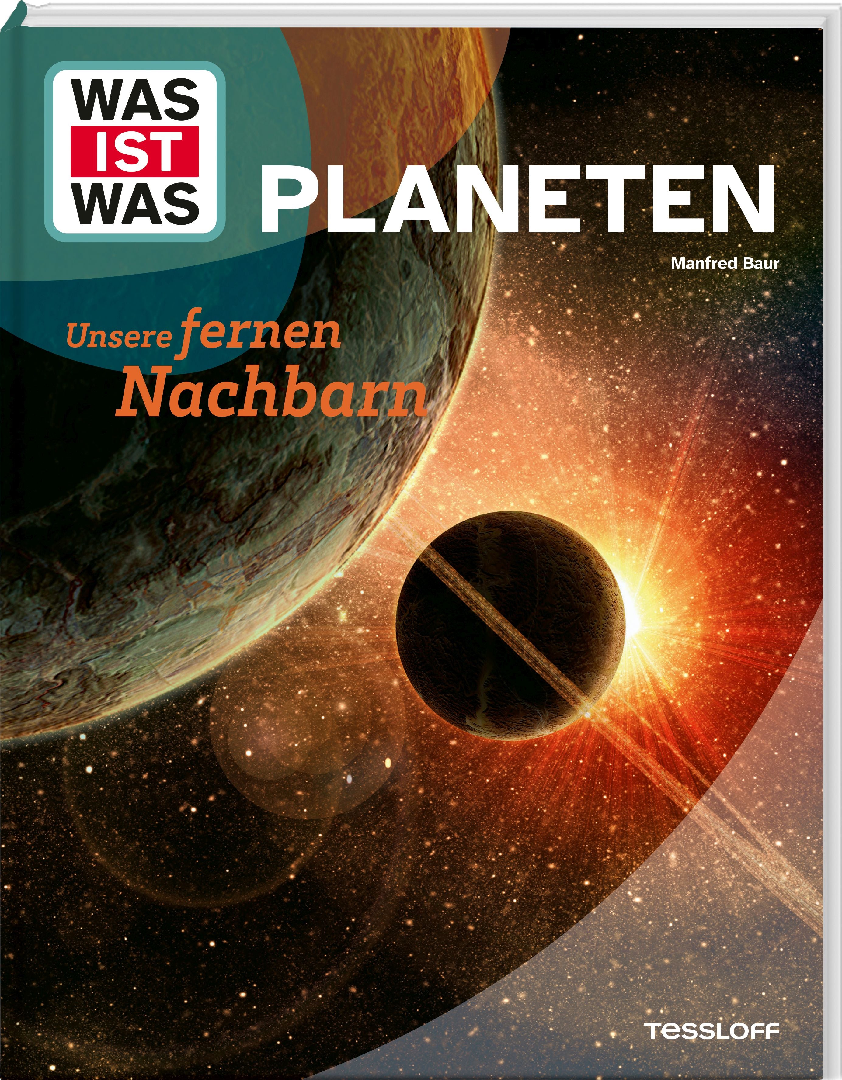Was ist was? Planeten . Unsere fernen Nachbarn - Bild 1