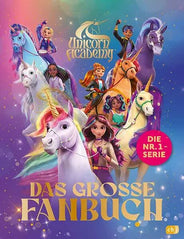 Unicorn Academy – Das grosse Fanbuch