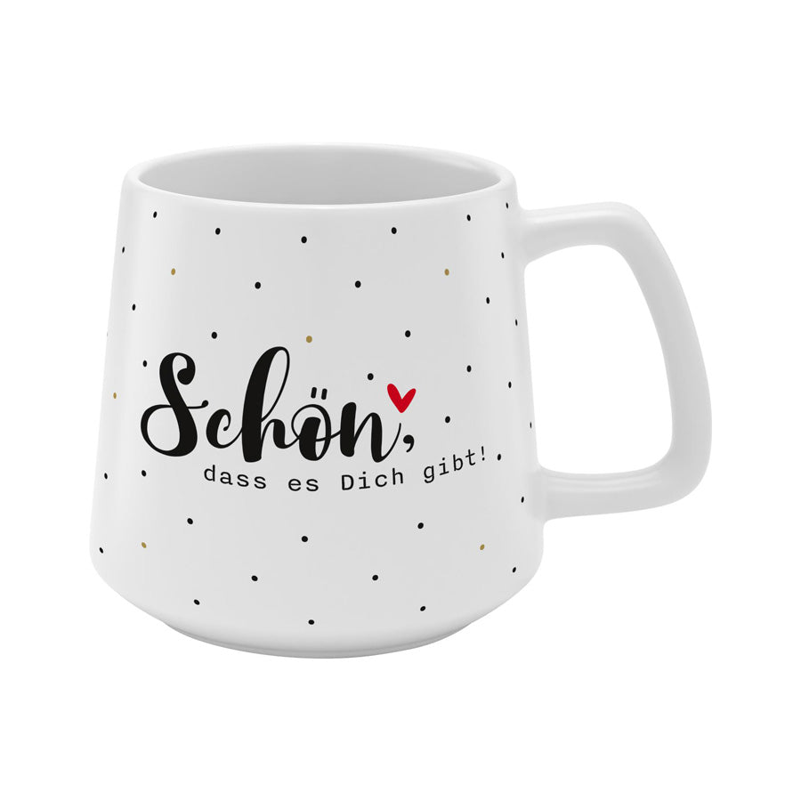 Tasse Konisch Schön, dass es dich gibt! - Bild 1
