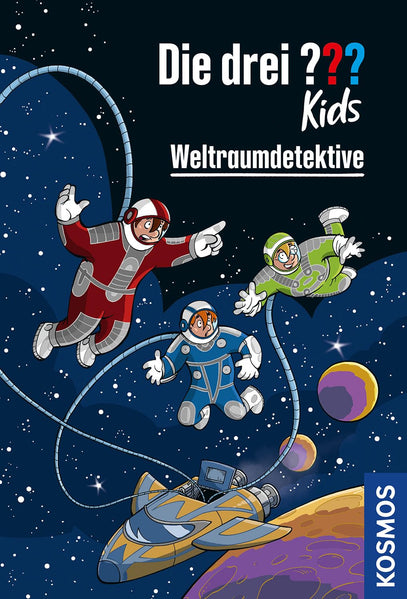 Die drei ??? Kids Weltraumdetektive