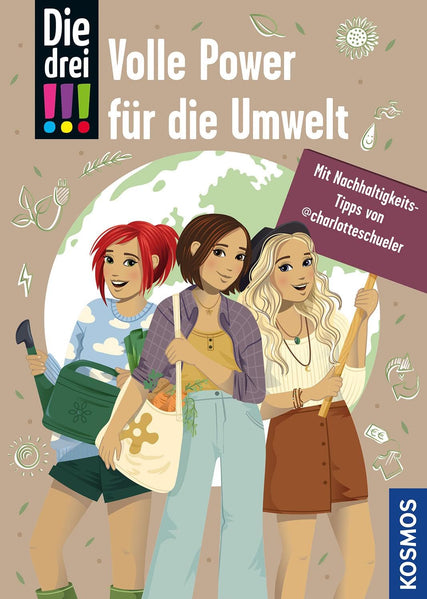 Die drei !!! Volle Power für die Umwelt