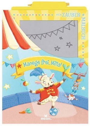 Mein Zaubermalbuch - Manege frei, Milla! - Bild 1