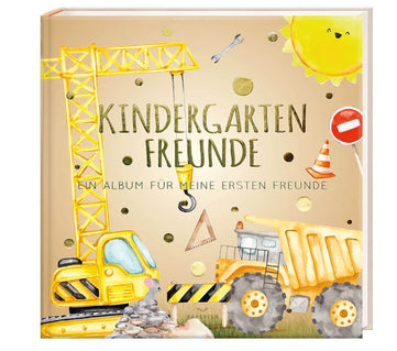 Kindergartenfreunde : Baustelle