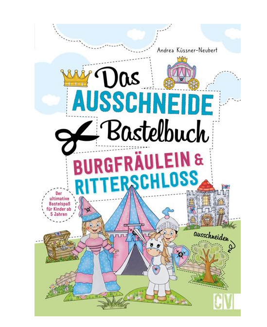 Das Ausschneide-Bastelbuch - Burgfräulein & Ritterschloss - Bild 1
