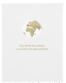 Klappkarte die Welt ist schön, weil DU mit drauf bist! - Bild 1