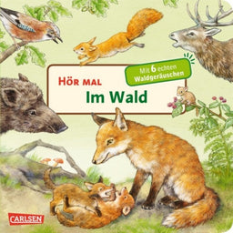 Hör mal : Im Wald