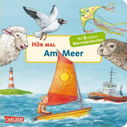 Hörst du das?  Das Meer