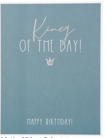 Klappkarte King OF THE DAY! Happy Birthday! - Bild 1