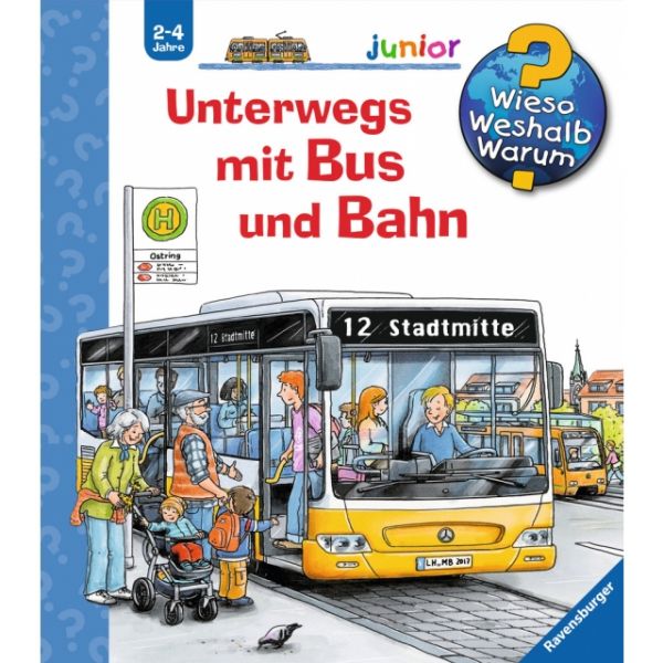 WWW Junior Band 63: Unterwegs mit Bus und Bahn