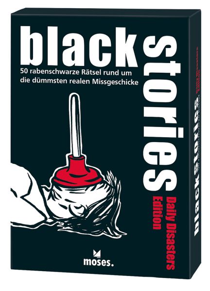 Moses Black Stories - 50 rabenschwarze Rätsel; Daily Disasters