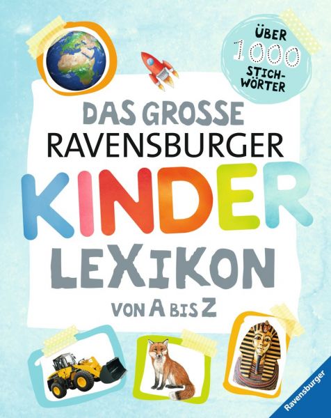 Das grosse Ravensburger Kinder Lexikon 055.088
