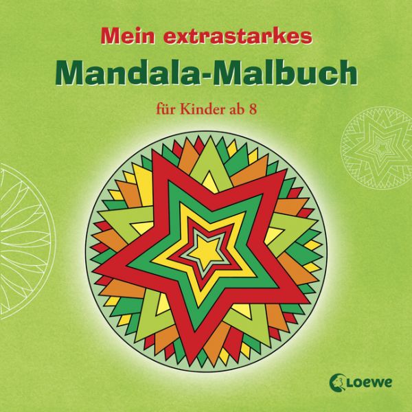Mein extra starkes Mandala - Malbuch