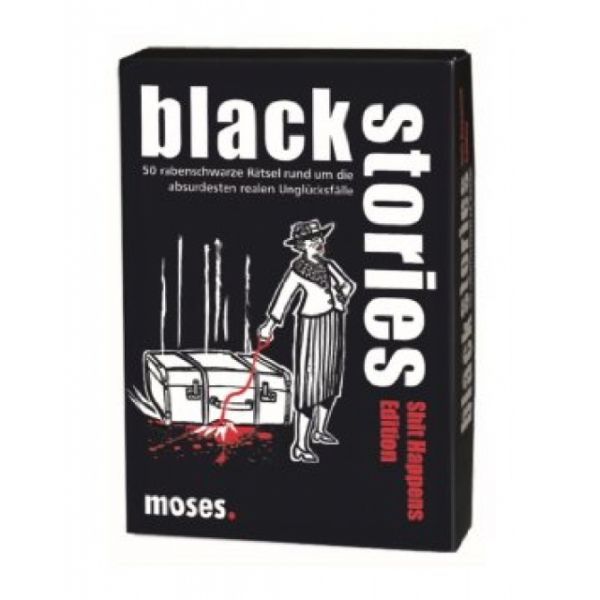 Moses Black Stories - Shit Happens Edition